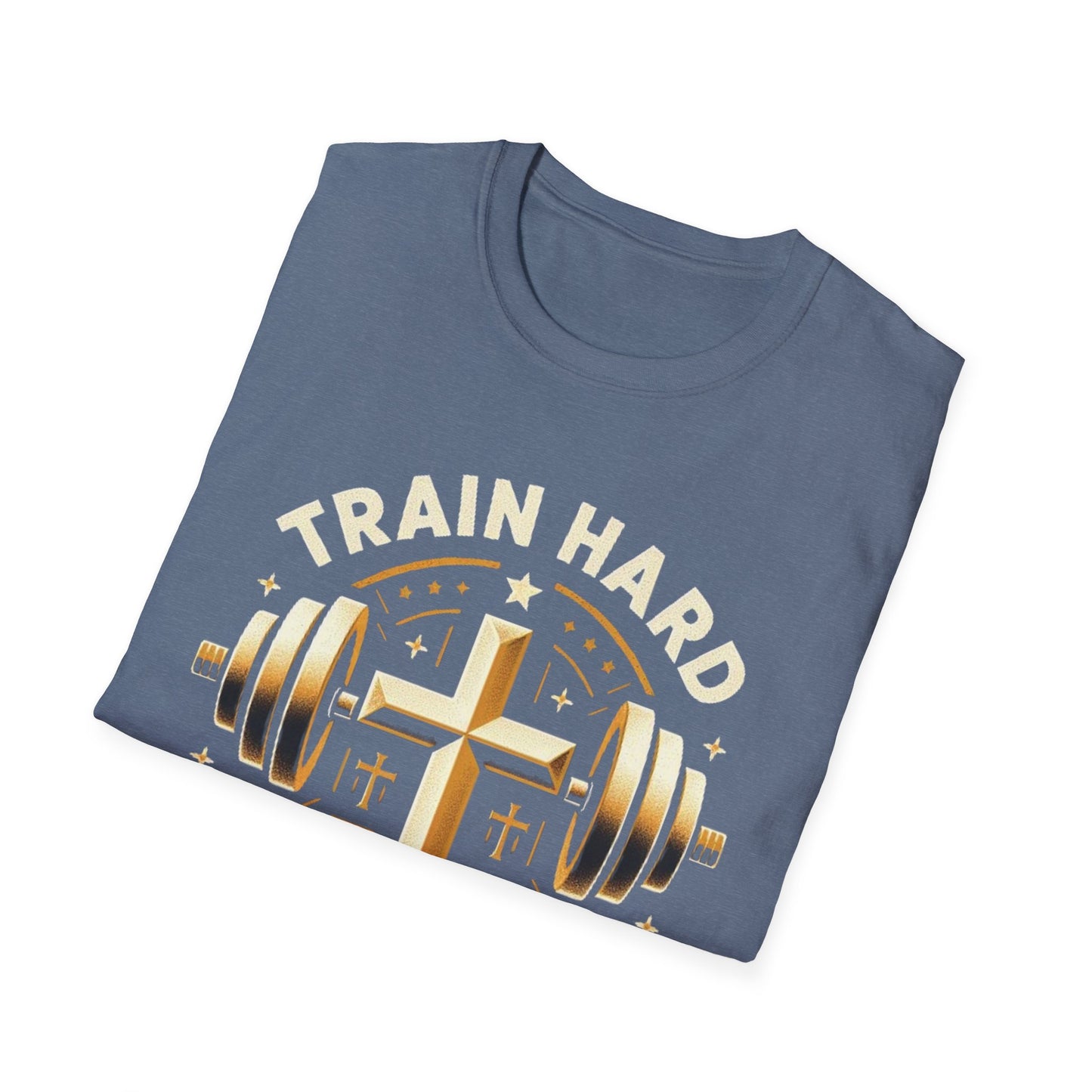 Train Hard, Pray Harder: The Ultimate Motivation Tee