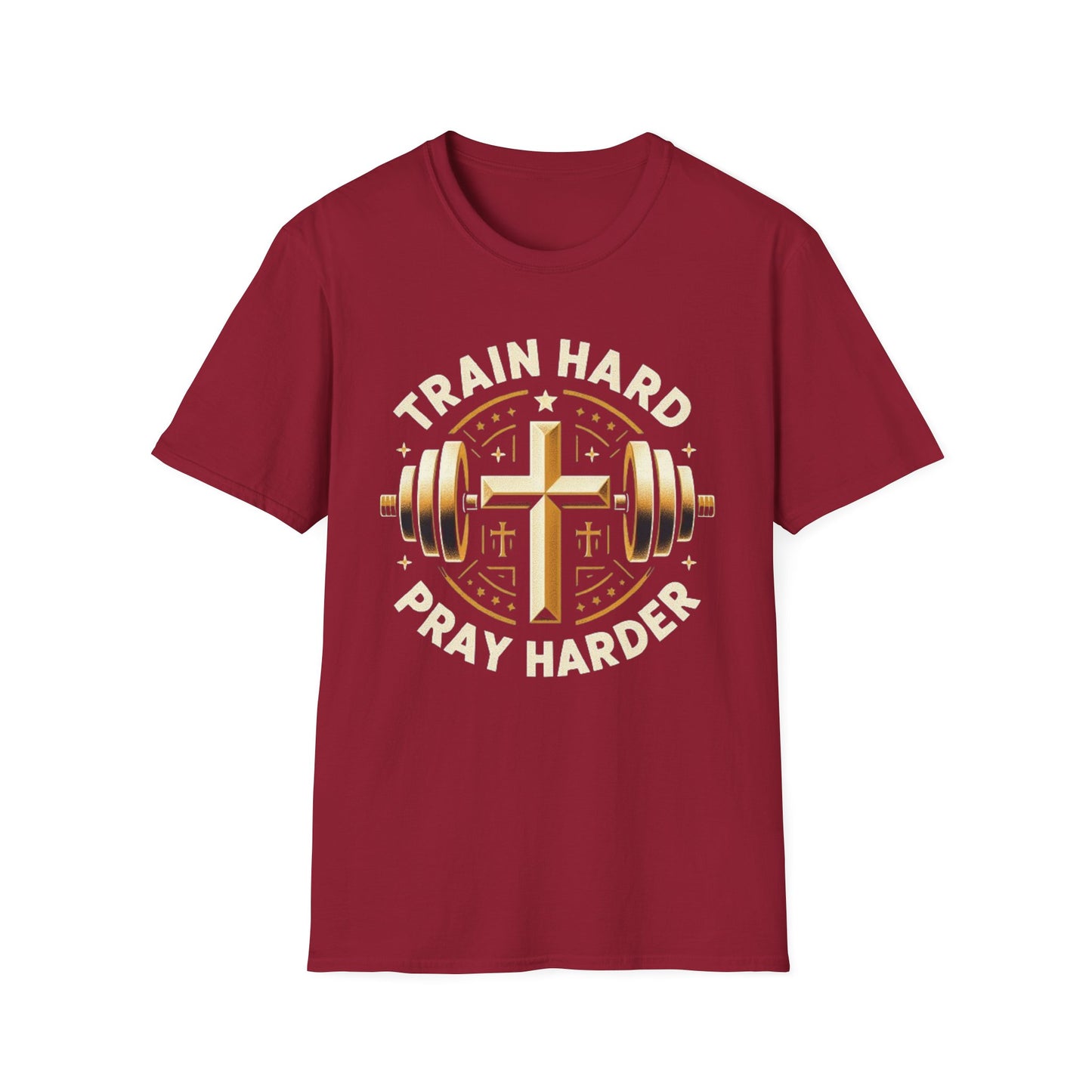 Train Hard, Pray Harder: The Ultimate Motivation Tee