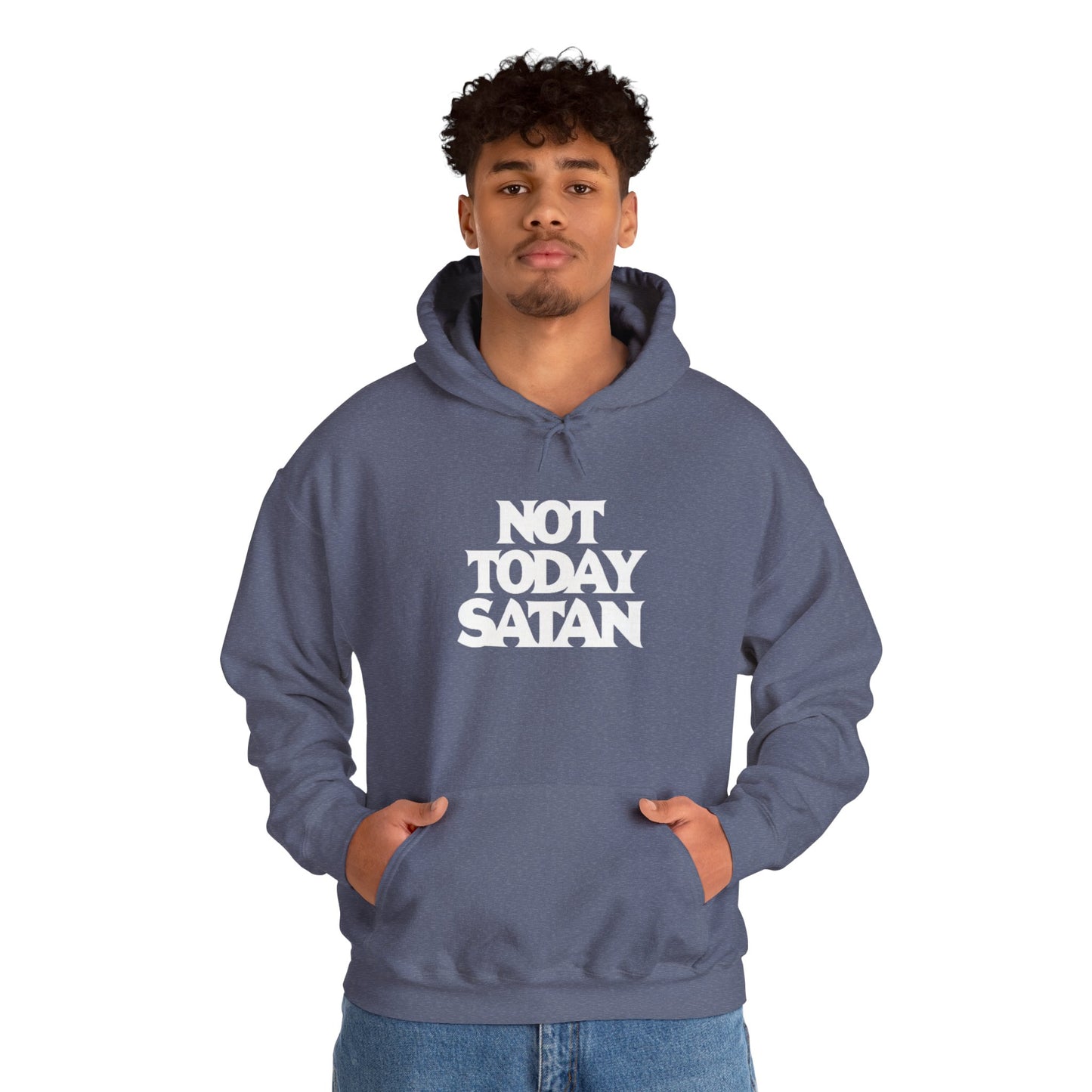 Not Today Satan Hoodie