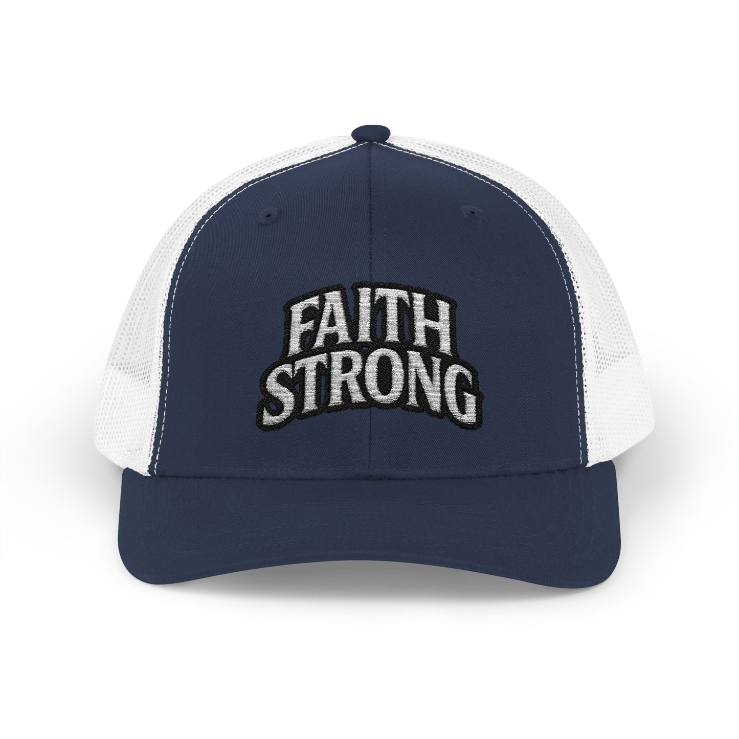 Faith Strong Trucker Cap — Embroidered Christian Snapback Hat