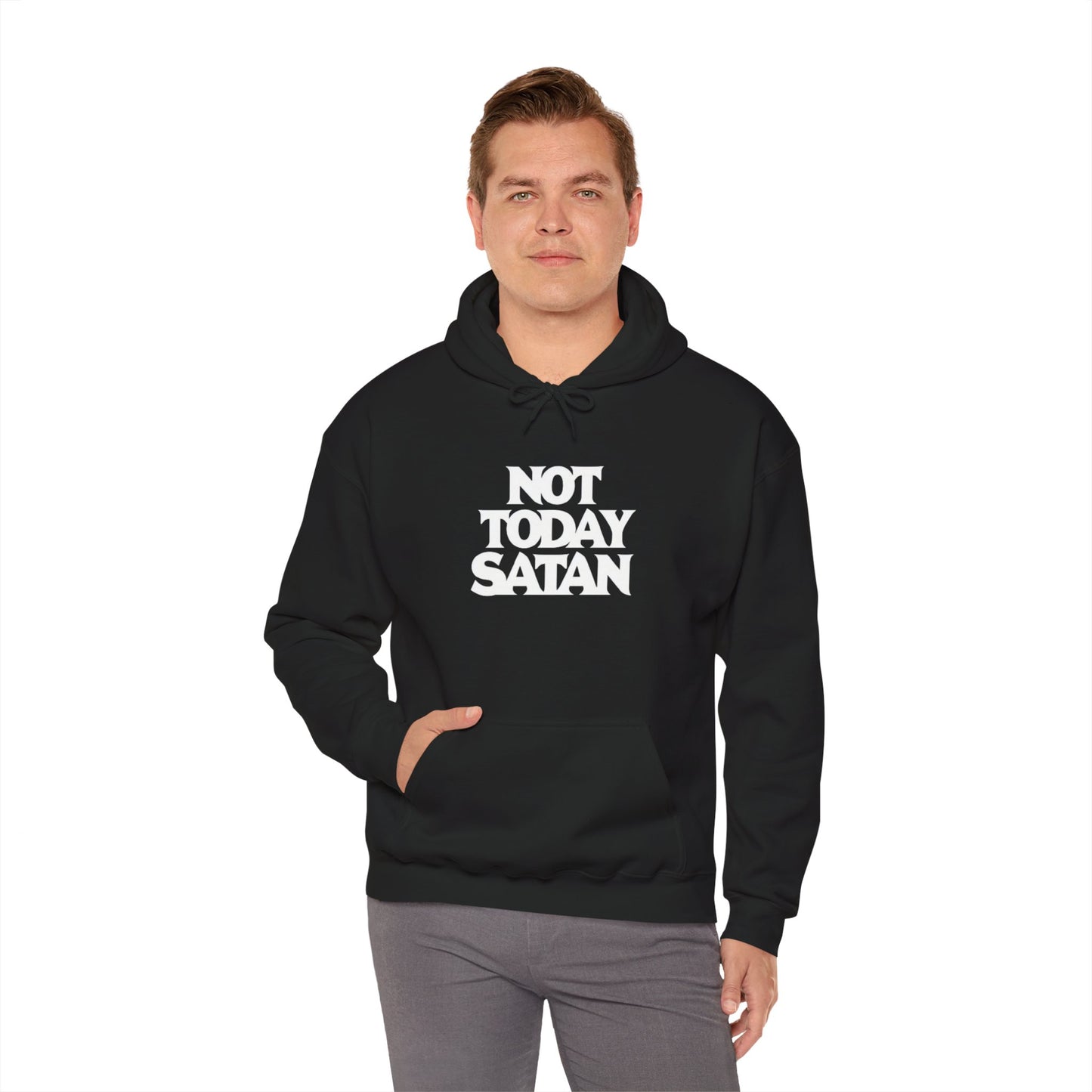 Not Today Satan Hoodie