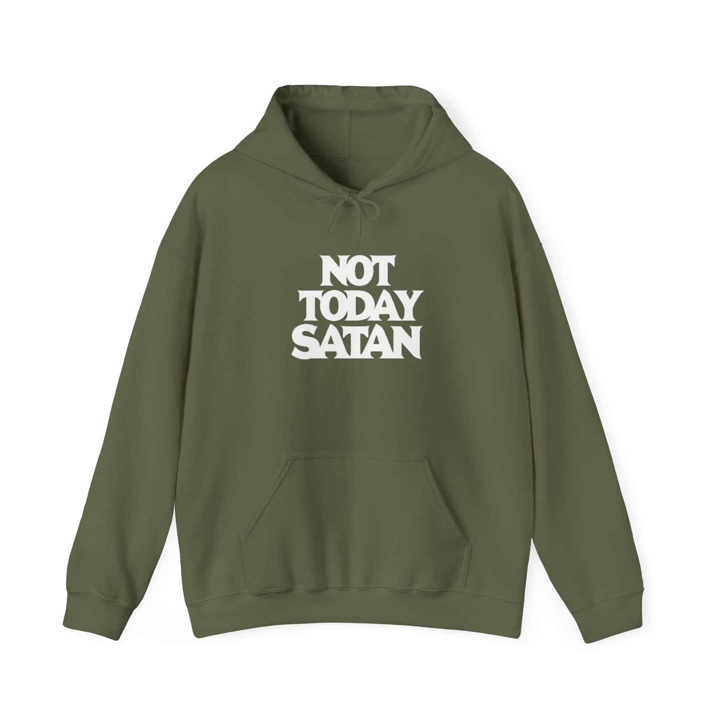 Not Today Satan Hoodie
