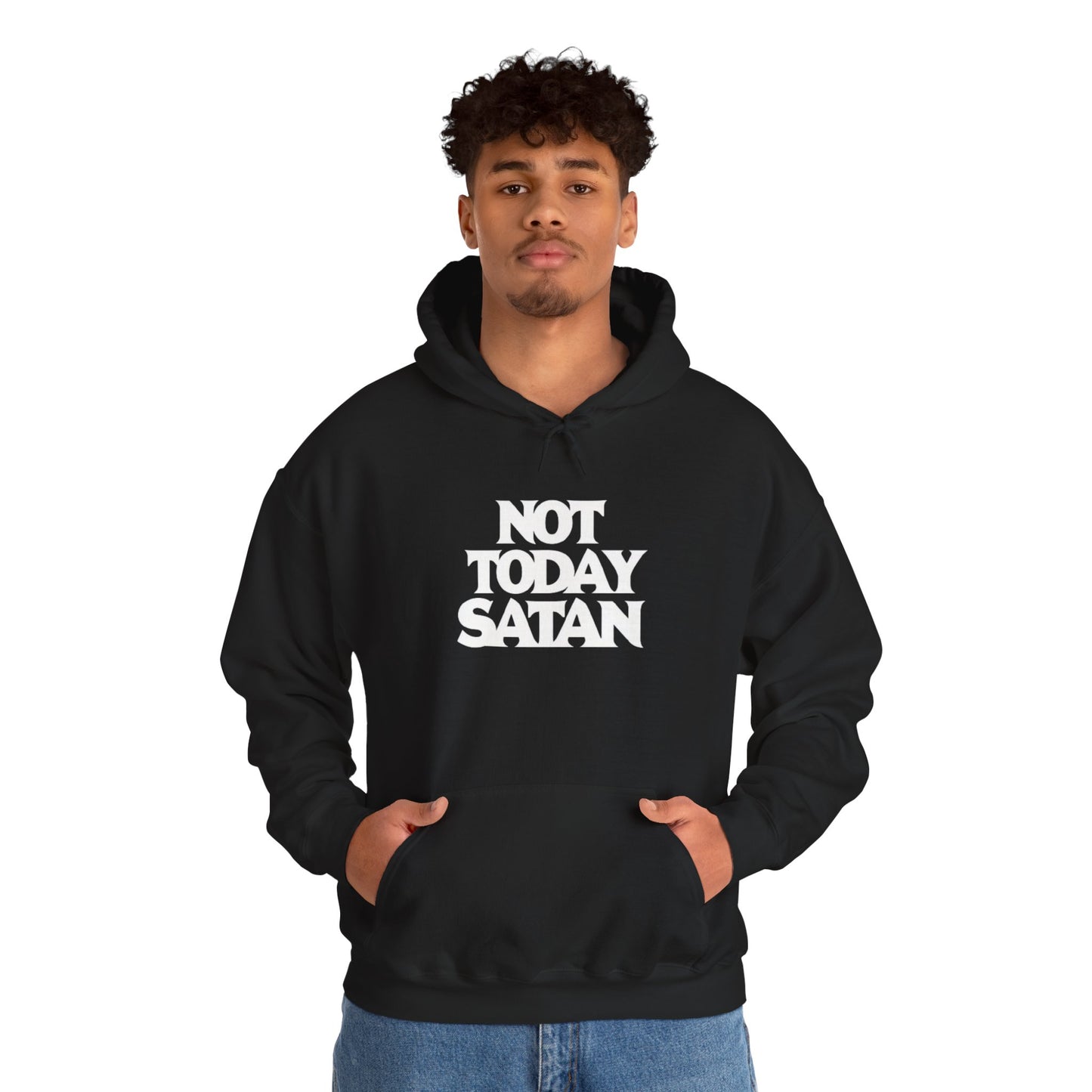 Not Today Satan Hoodie