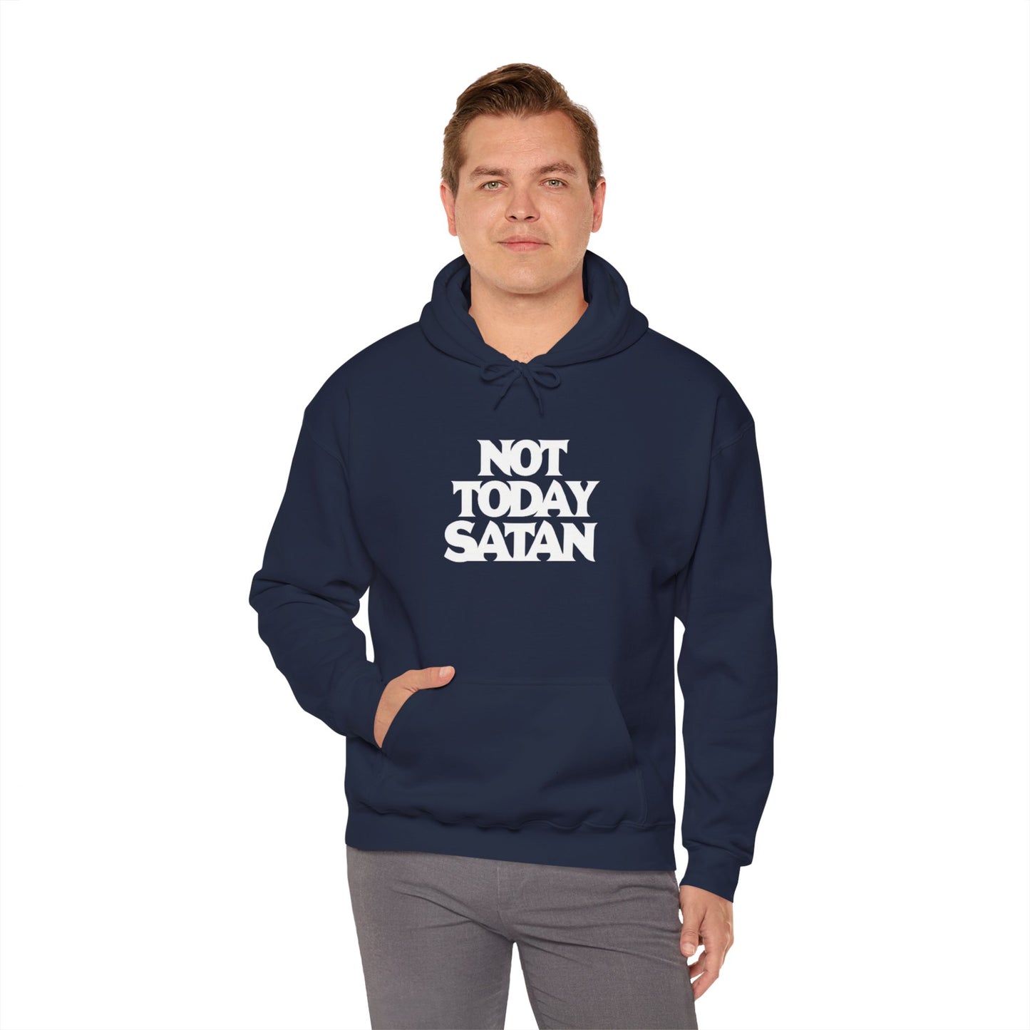 Not Today Satan Hoodie