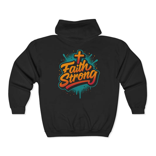 Faith Strong Zip Hoodie — Christian Cross Graphic Full-Zip Sweatshirt